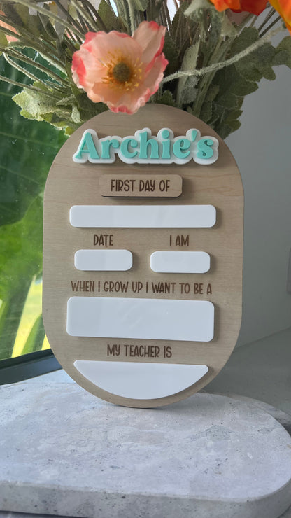 Standard Back to School sign for first and last day with details